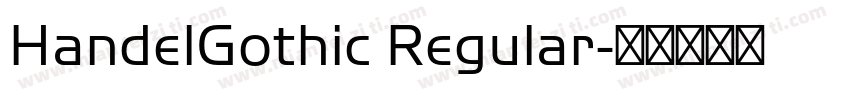 HandelGothic Regular字体转换